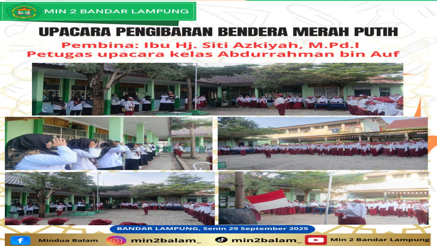 Upacara Bendera Rutin di MIN 2 Bandar Lampung