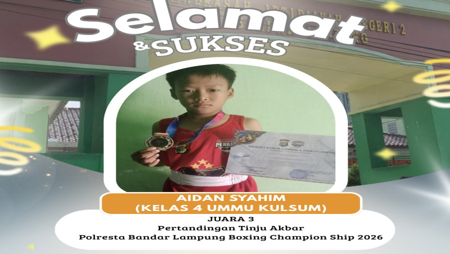 Siswa Kelas 4 MIN 2 Bandar Lampung, Aidan Syahim, Raih Juara 3 Boxing Championship 2026