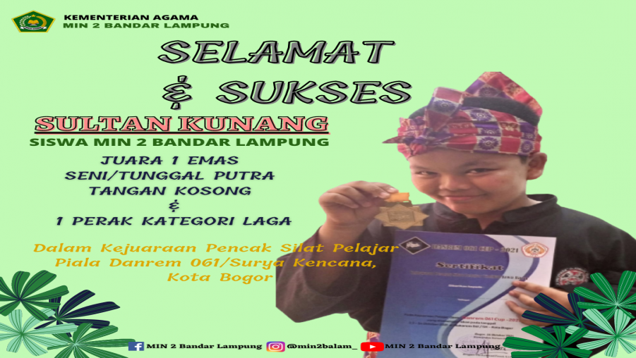 SISWA MIN 2 BANDAR LAMPUNG RAIH EMAS DAN PERAK DALAM KEJUARAAN PENCAK SILAT PELAJAR PIALA DANREM 061/SURYA KENCANA KOTA BOGOR